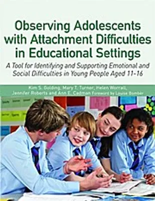 Obrázok produktu pre Observing Adolescents with Attachment Difficulties in Educational Settings