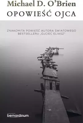Image de ISBN Opowieść Ojca, Religia, Polski, Twarda okładka, 1064 stron(y)