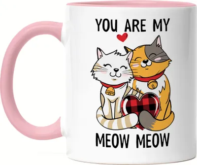 Produktbild von You Are My Meow Meow Tasse Rosa Freundin Freund Katzenbesitzer Valentinstag