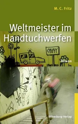 Produktbild von Fritz, M: Weltmeister im Handtuchwerfen