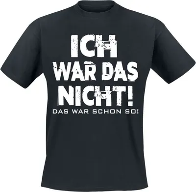 Produktbild von Funshirt T-Shirt Herren Ich war das nicht! Das war schon so! schwarz XL