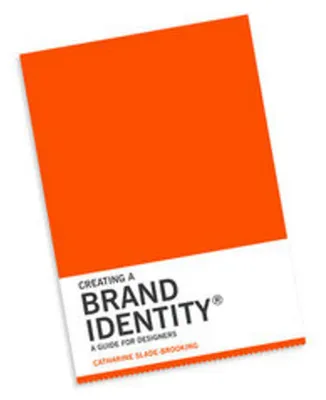 Produktbild von Creating a Brand Identity: A Guide for Designers