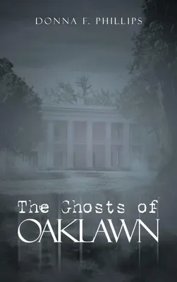 Produktbild von The Ghosts of Oaklawn