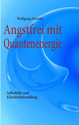 Obrázok produktu pre Angstfrei mit Quantenenergie