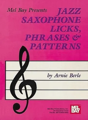 Obrázok produktu pre Jazz Saxophone Licks, Phrases and Patterns