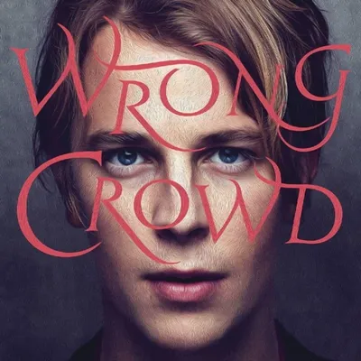 Obrázek produktu pro Tom Odell: Wrong Crowd