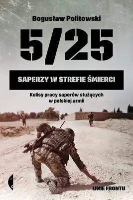 Produktbild von 5/25. Saperzy w strefie śmierci. Bogusław Politowski