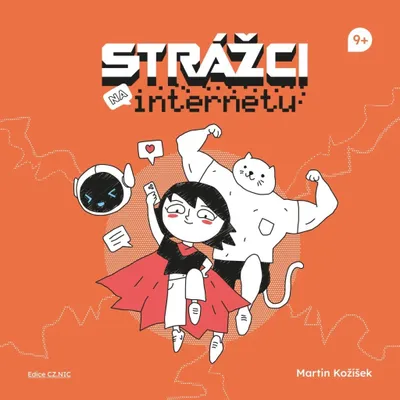 Image de Strážci na internetu | Martin Kožíšek