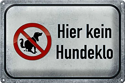 Produktbild von Blechschild Spruch 30x20cm Hund hier ist kein Hundeklo