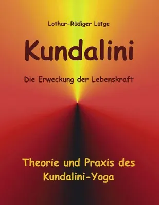 Produktbild von Kundalini - Die Erweckung der Lebenskraft