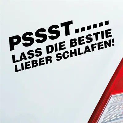 Produktbild von Auto Aufkleber Pssst… Lass die Bestie lieber schlafen! Tuning 15x5 cm Schwarz Matt Sticker Heckscheibenaufkleber