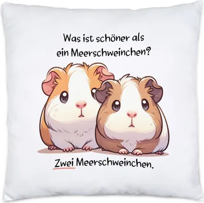Produktbild von Was ist schöner als ein Meerschweinchen Kissen Inkl. Füllung Haustier Meerschweinchen