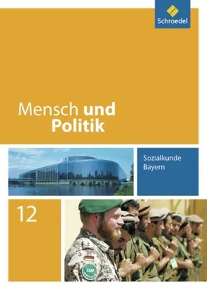 Produktbild von Mensch und Politik 12. Schülerband. Bayern