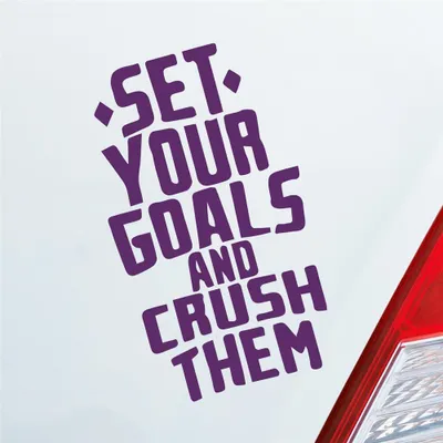 Produktbild von Auto Aufkleber Set your Goals and crush them Ziele erreichen Car 10x17 cm Lila Sticker Heckscheibenaufkleber