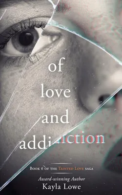 Produktbild von Of Love and Addiction