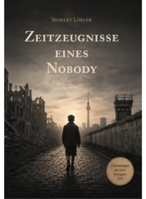 Zdjęcie produktu dla Zeitzeugnisse eines Nobody