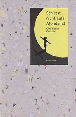 Immagine prodotto di Schiesst nicht aufs Mondkind
