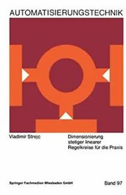 Obrázok produktu pre Dimensionierung stetiger linearer Regelkreise für die Praxis