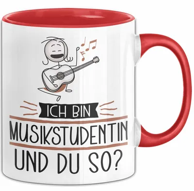 Produktbild von Musikstudentin Tasse Geschenk Ich Bin Musikstudentin Und Du So Geschenkidee Lustiger Spruch Becher (Rot)