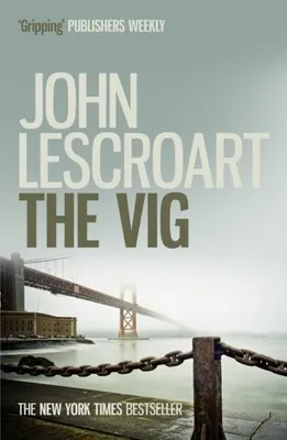 Produktbild von The Vig (Dismas Hardy series, book 2)