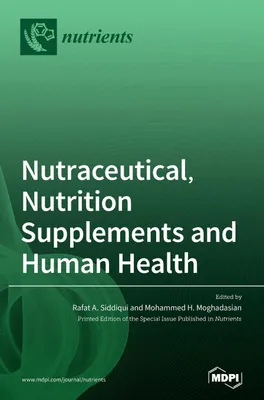 Produktbild von Nutraceutical, Nutrition Supplements and Human Health