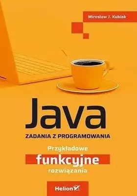 Produktbild von Java. Zadania z programowania. Funkcyjne rozwiązania