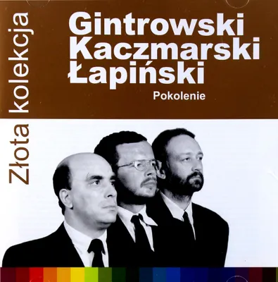 Image de La Collection d'Or. Jacek Kaczmarski, Zbigniew Łapiński, Przemysław Gintrowski. Pokolenie, CD