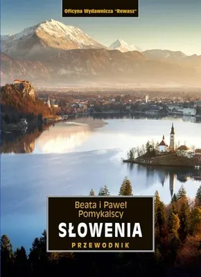 Image de Slovénie. Guide, 2e édition - Beata Pomykalska