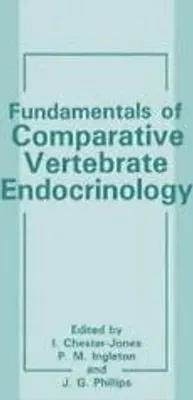 Obrázek produktu pro Fundamentals of Comparative Vertebrate Endocrinology