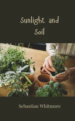 Produktbild von Sunlight and Soil