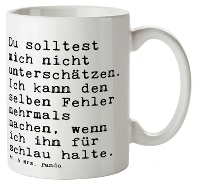 Produktbild von Mr. & Mrs. Panda Tasse Du solltest mich nicht... - Weiß - Geschenk, Kaffeetasse, Spruch Sprüche Weisheiten Zitate Lustig Weisheit Worte, Freundin, Freund, Becher, mit