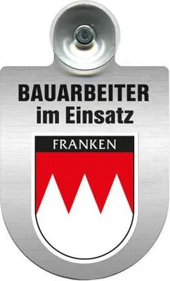 Produktbild von Einsatzschild mit Saugnapf - Bauarbeiter im Einsatz - incl. Regionenwappen nach Wahl 393805 Color - Region Franken