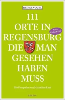 Immagine prodotto di 111 Orte in Regensburg die man gesehen haben muss