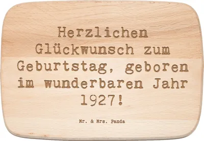 Produktbild von Mr. & Mrs. Panda Schneidebrett Spruch 1927 Geburtstag - Transparent - Geschenk, Frühstücksbrettchen, Frühstücksbrett, Geburtsjahr, Holzbrett, Geburtstagsgeschenk