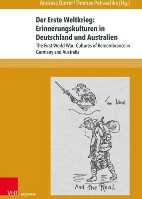 Obrázek produktu pro Der Erste Weltkrieg: Erinnerungskulturen in Deutschland und Australien