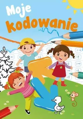 Produktbild von Mały uczeń. Moje kodowanie