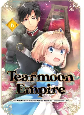 Produktbild von Tearmoon Empire (Manga): Volume 6