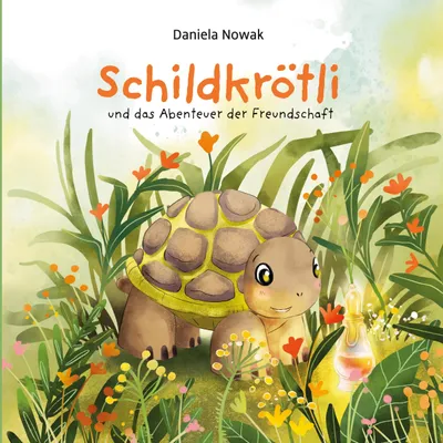 Produktbild von Schildkrötli und das Abenteuer der Freundschaft