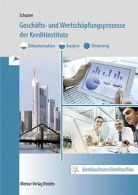 Obrázok produktu pre Geschäfts- und Wertschöpfungsprozesse der Kreditinstitute