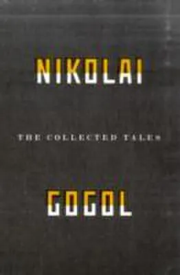 Zdjęcie produktu dla The Collected Tales Of Nikolai Gogol