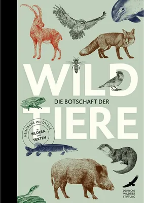 Image de Die Botschaft der Wildtiere