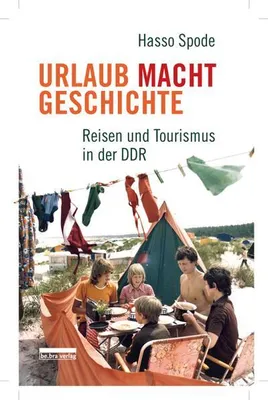 Obrázok produktu pre Urlaub Macht Geschichte