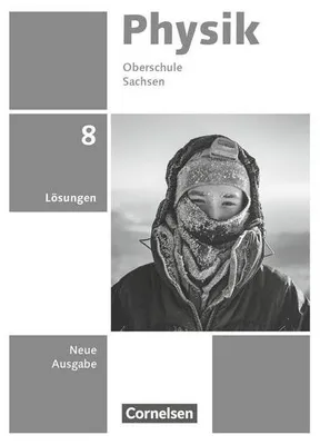 Obrázek produktu pro Physik 8. Schuljahr. Sachsen - Lösungen zum Schulbuch