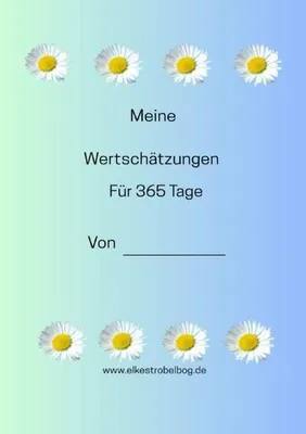 Produktbild von Dankbarkeitsjournal: 365 Seiten für tägliche Wertschätzungen, ganzjährig mit Wochenübersicht