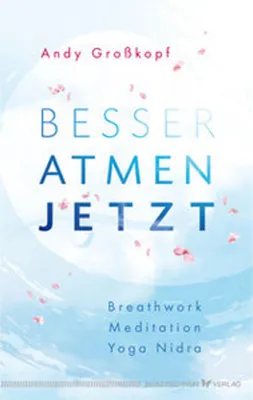 Zdjęcie produktu dla Besser atmen. Jetzt