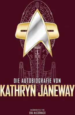 Immagine prodotto di Die Autobiografie von Kathryn Janeway