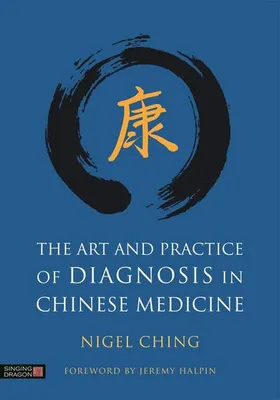 Obrázek produktu pro The Art and Practice of Diagnosis in Chinese Medicine