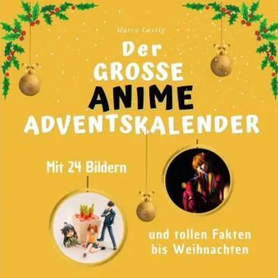 Produktbild von Der grosse Anime-Adventskalender