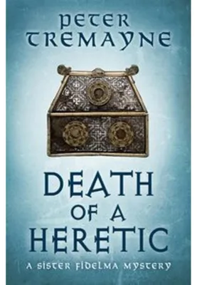 Zdjęcie produktu dla Death of a Heretic  (Sister Fidelma Mysteries Book 33)