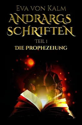 Image de Boek: Andrargs Schriften - Die Prophezeiung 1